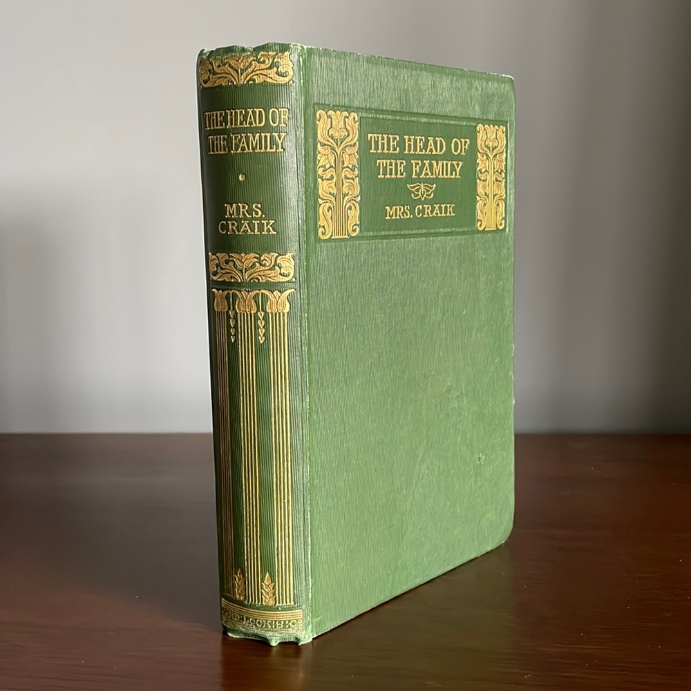 The Head of The Family Mrs. Craik Antique 1903 Bound Novel from London